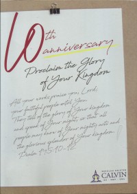 Image of 10th Anniversary Sekolah Kristen Calvin Proclaim The Glory Of Your Kingdom
