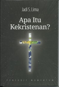 Image of Apa Itu Kekristenan ?