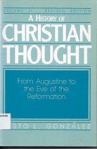 Image of A History of Christian Thought : From Agustine To The Eve of The Reformation