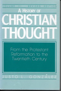 Image of A History of Christian Thought: From the Protestant Reformation to the Twentieth Century