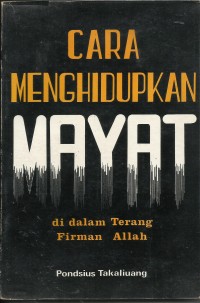Image of Cara Menghidupkan Mayat Di Dalam Dalam Terang Firman Allah