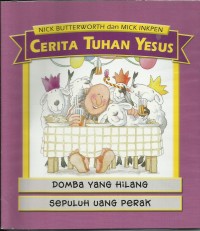 Image of Cerita Tuhan Yesus : Domba Yang Hilang Sepuluh Uang Perak