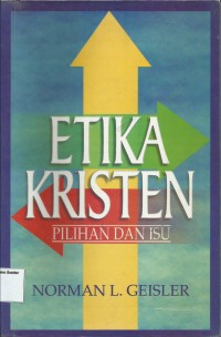 Image of Etika Kristen - Pilihan dan Isu