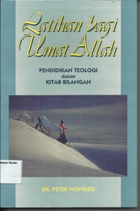 Image of Latihan Bagi Umat Allah: Pendidikan Teologia Dalam KItab Bilangan