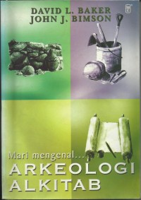 Image of Mari Mengenal Arkeologi Alkitab