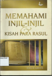 Image of Memahami Injil-injil dan Kisah Para Rasul