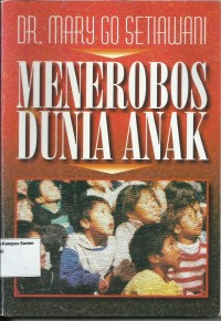 Image of Menerobos Dunia Anak