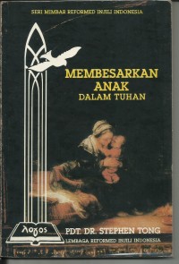 Image of Membesarkan Anak Dalam Tuhan