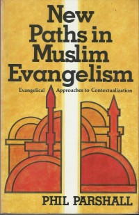Image of New Paths In Muslim Evangelism