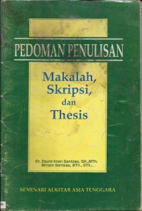 Image of Pedoman Penulisan : Makalah Skripsi Dan Thesis