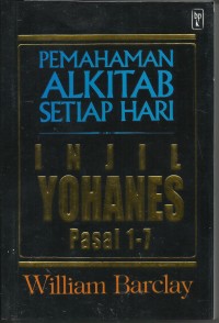 Image of Pemahaman Alkitab Setiap Hari : Injil Yohanes Pasal 1-7