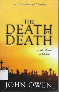 Image of The Death of Death in the Death of Christ