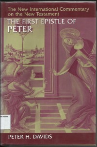 Image of The New International Commentary on The New Testament : The First Epistle Of Peter