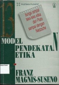 Image of Tiga Belas Model Pendekatan Etika