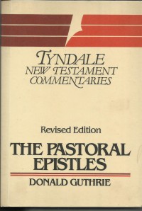 Image of Tyndale New Testament Commentaries : The Pastoral Epistles