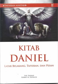 Image of Kitab Daniel : Latar Belakang, Tafsiran, Dan Pesan
