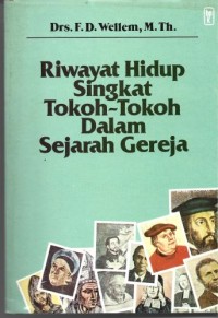 Image of Riwayat Hidup Singkat Tokoh-Tokoh Dalam Sejarah Gereja