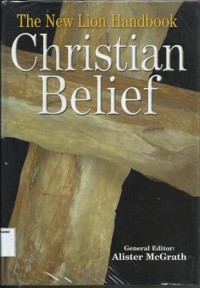 Image of The New Lion Handbook : Christian Belief