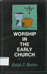 Image of Worship in The Early Church